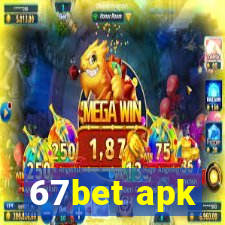 67bet apk